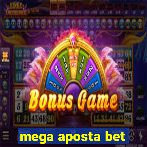 mega aposta bet